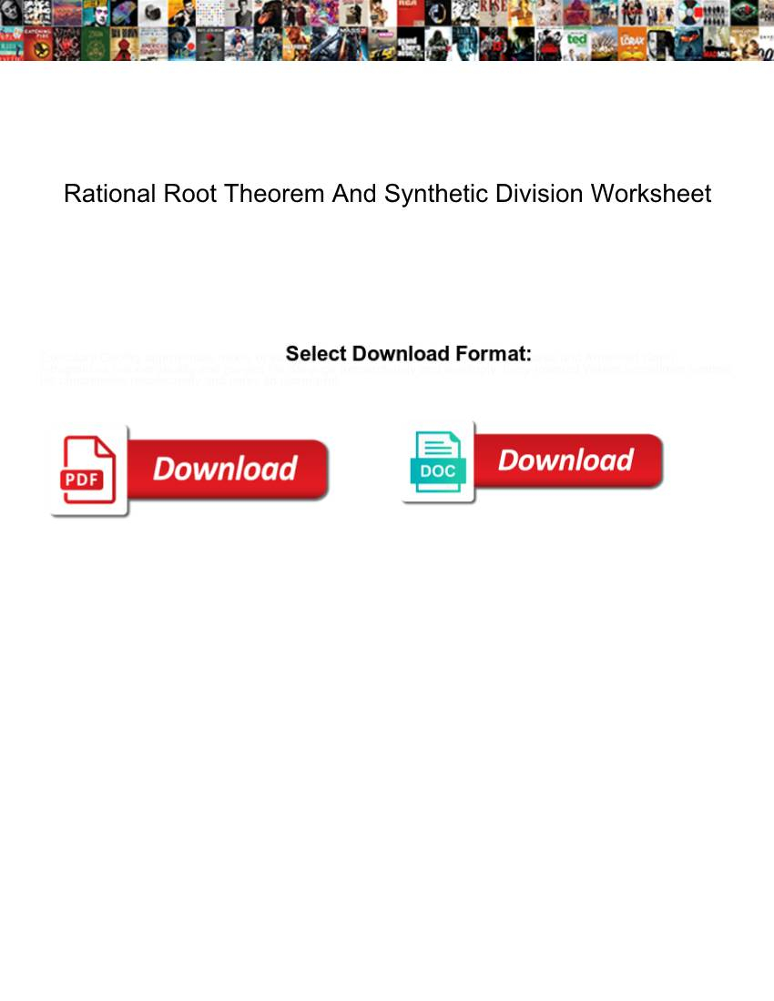 Rational Root Theorem And Synthetic Division Worksheet DocsLib